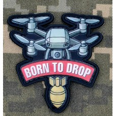 PVC патч BORN TO DROP