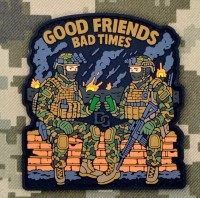 PVC патч Good Friends Bad Times