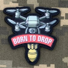 PVC патч BORN TO DROP