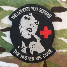 Купить Шеврон Медицина The Louder You Scream The Faster We Come (Black) в интернет-магазине Каптерка в Киеве и Украине